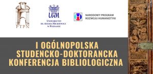 Logo Pierwszej Ogólnopolskiej Studencko-Doktoranckiej Konferencji Bibliologicznej zawierające nazwę konferencji oraz fragment ozdobnego grzbietu książki z metalową klamrą.