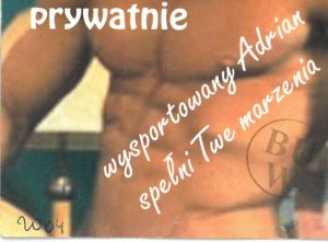 fragment ulotki oferty płatnego seksu mężczyzn dla kobiet, datowany 2004, z pieczątką BUW, przedstawiający nagi męski tors i tekst: prywatnie, wysportowany Adrian spełni Twe marzenia
