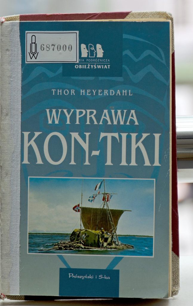 Thor Heyerdahl: Wyprawa Kon-Tiki. G530.H47 H49165 1995
