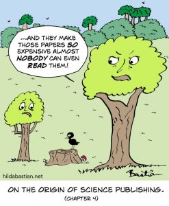 Komiksowy obrazek, na którym duże drzewo mówi do małego: ... and they make those papers so expensive that almost nobody read them!