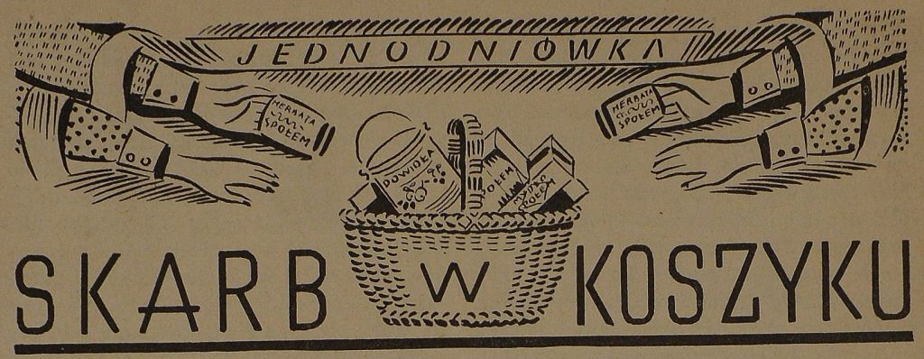 Nagłówek jednodniówki Skarb w koszyku z rysunkiem kosza wypełnionego produktami marki Społem i dwiema parami rąk dokładającymi do niego herbatę Społem.