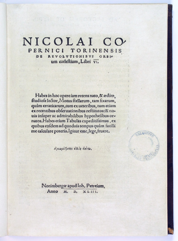 De revolutionibus orbium coelestium… Kopernika, Norimbergae 1543