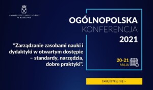 Logo ogólonopolskiej konferencji 2021 "Zarządzanie zasobami nauki i dydaktyki w otwartym dostępie - standardy, narzędzia, dobre praktyki."