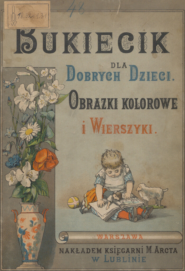 Okładka książki "Bukiecik dla dobrych dzieci". Na okładce dziecko z książką i wazon z kwiatami.