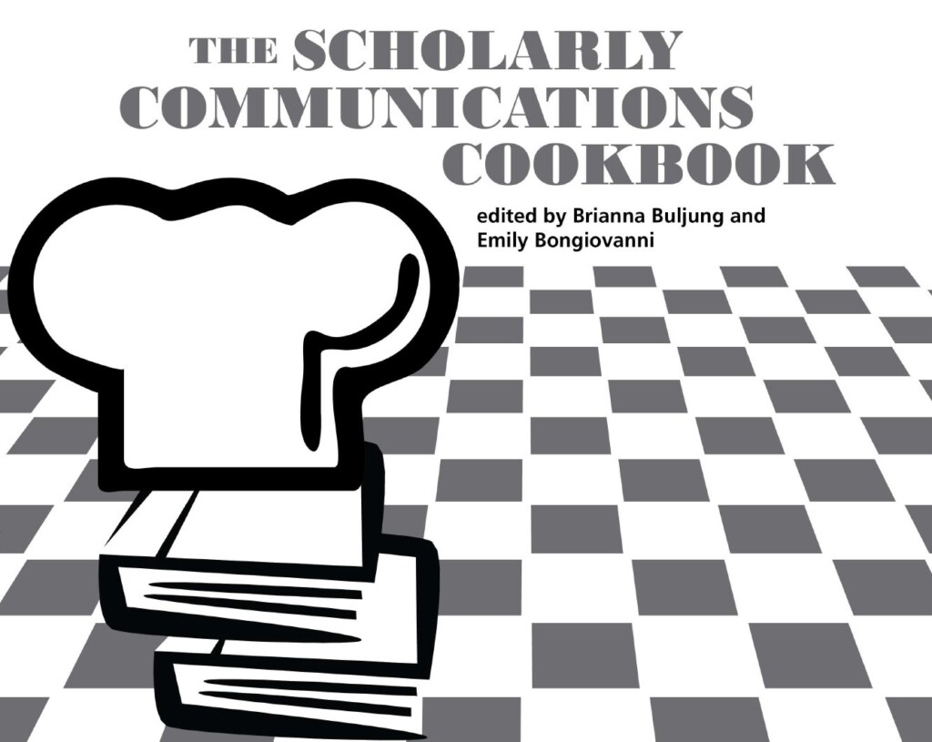 Strona okładki książki elektronicznej Scholary Communications Cookbook, na niej zarys czapki kucharskiej na stercie książęk.
